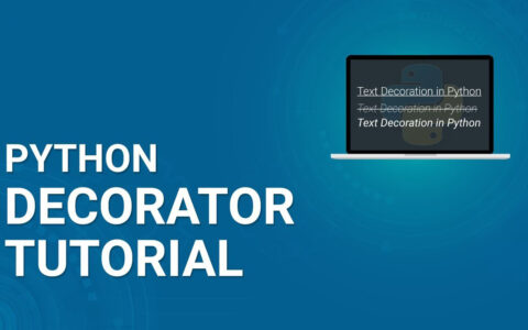 深入理解Python Decorator（Python装饰器详解）