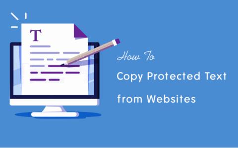 网页文字不能选中复制或需要vip才能复制怎么办?4种方法教你破解