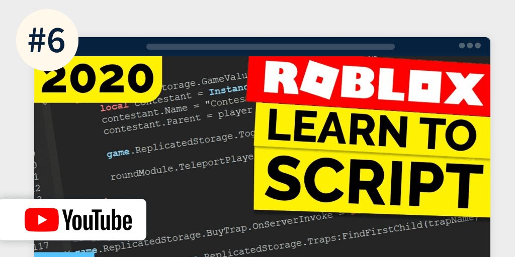 2022年 8 套最佳 Lua脚本和游戏开发课程（免费+付费）：2020 Beginner Roblox Scripting Tutorials (YouTube)