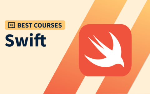 Swift 学习指南：2022年 10个最佳 Swift & iOS 开发课程