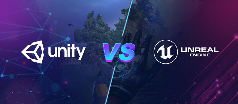 Unity vs Unreal：主要区别
